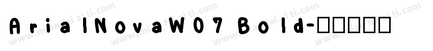 ArialNovaW07 Bold字体转换